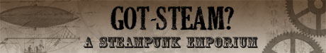 Got Steam? The Steampunk Store